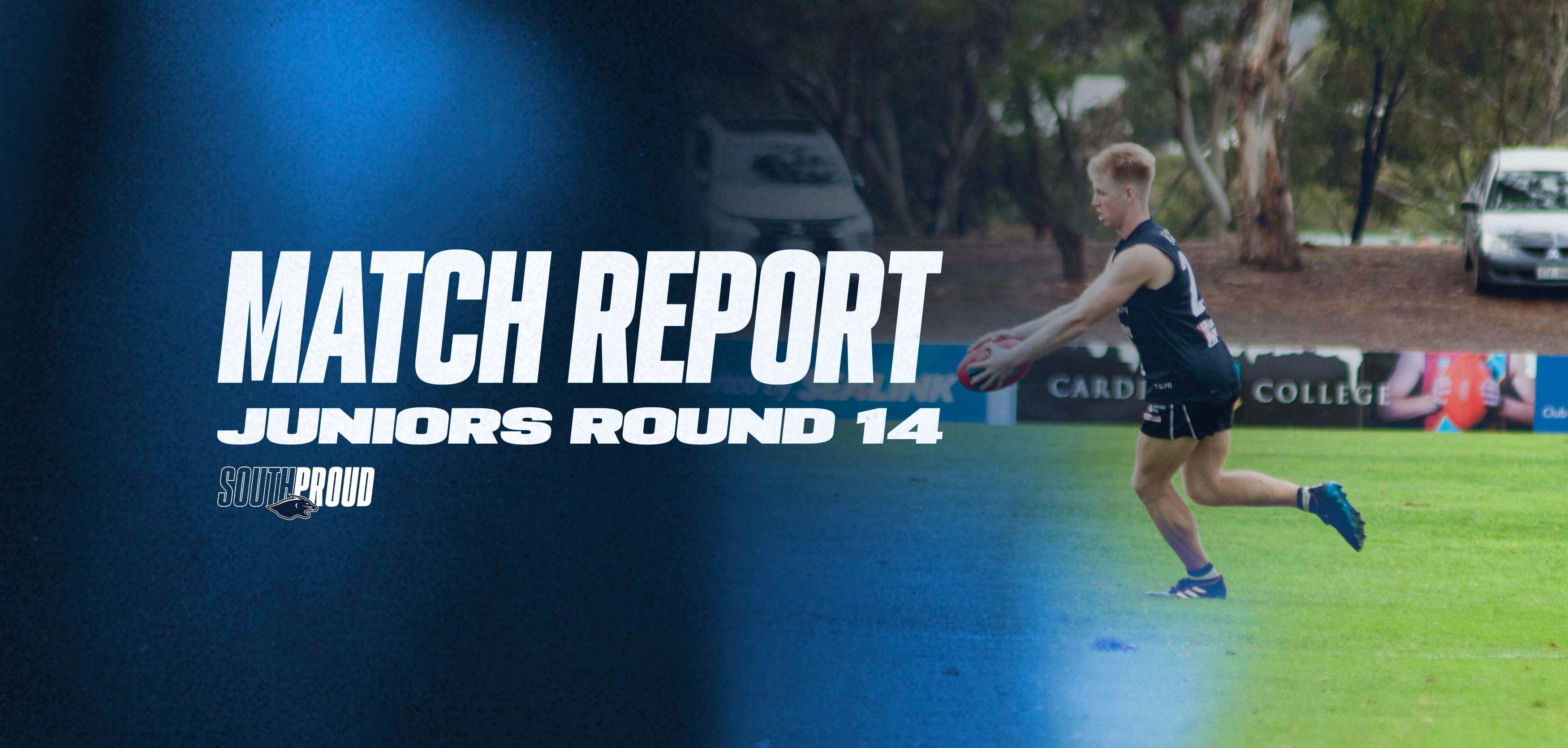 Juniors Match Report: Round 14 v Sturt Juniors Match Report: Round 14 v Sturt
